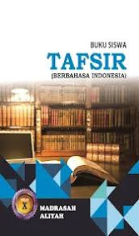 Image of Buku Siswa Tafsir Berbahasa Indonesia Kelas X