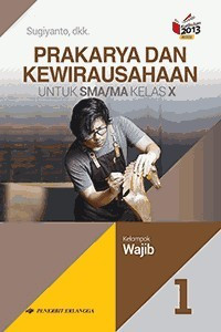 Image of PRAKARYA DAN KEWIRAUSAHAAN  KELAS X