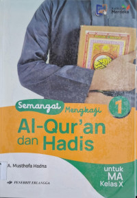 Image of Semangat Mengkaji Al Quran Hadis Kelas X
