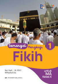 Image of Semangat Mengkaji Fikih Kelas X